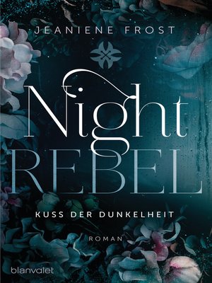 cover image of Night Rebel 1--Kuss der Dunkelheit